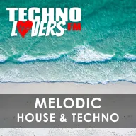 Melodic House & Techno @ Technolovers.FM (Chillout, Beach, Festival, Sundowner, Relax, Ibiza, Sea, Ocean Music, Beachclub, Cocktailbar, 2024, 2025, 2026 Future 