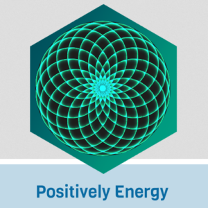 Positively Energy -om