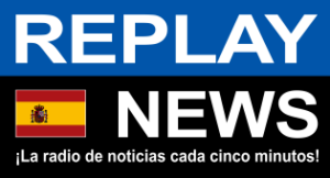 REPLAY NEWS – Español La radio de información cada 5 minutos