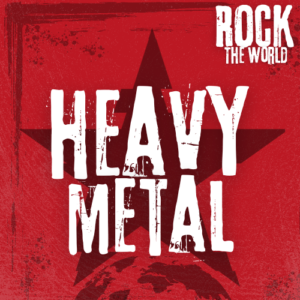Rock The World – Heavy Metal