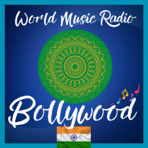 World Music Radio – Bollywood